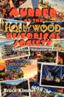 Image for Murder at the Hollywood Historical Society : An Adriana Hofstetter Mystery