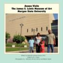 Image for Anaya Visits the James E. Lewis Museum of Art at Morgan State University