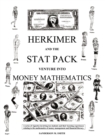 Image for Herkimer and the Stat Pack Venture Into Money Mathematics