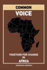 Image for Common Voice : Together for Change in Africa