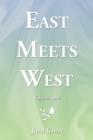 Image for East Meets West : Bk. 1