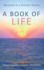 Image for Book of Life: Welcome to a Greater Reality