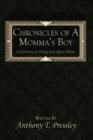 Image for Chronicles of A Momma&#39;s Boy