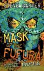 Image for Mask of the Fufura : The Sotsee Invasion
