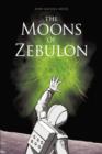 Image for The Moons of Zebulon
