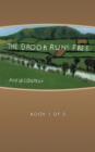 Image for The Brook Runs Free : Book 1 of 2 : Book 1 of 2