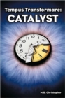 Image for Tempus Transformare : Catalyst