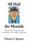 Image for All Hail the &quot;Messiah&quot;