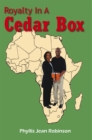 Image for Royalty in a Cedar Box