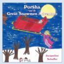 Image for Porsha and the Great Snowmen Adventure