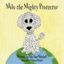 Image for Milo the Mighty Protector