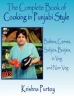 Image for The Complete Book of Cooking in Punjabi Style : Balties, Curries, Sabjies, Burjies, in Veg and Non Veg