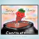 Image for Juicy Lucy...a Happy Strawberry