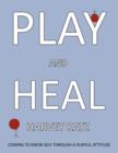 Image for Play and Heal
