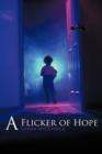Image for A Flicker of Hope