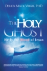 Image for Holy Ghost: He Is the Blood of Jesus