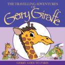 Image for THE Travelling Adventures of Gerry Giraffe