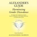 Image for Alexander&#39;s Guide to Harmonising Gender Discordance