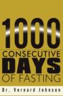 Image for 1000 Consecutive Days of Fasting