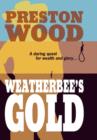 Image for Weatherbee&#39;s Gold