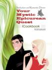 Image for Seduction and Romantic Dinner - Your Mystic Epicurean Quest - ICookbook