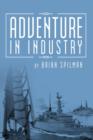 Image for Adventure in Industry