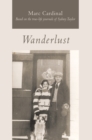 Image for Wanderlust: Based on the True-Life Journals of Sydney Taylor