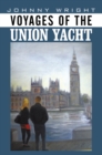 Image for Voyages of the Union Yacht
