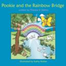 Image for Pookie and the Rainbow Bridge