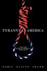 Image for Tyranny in America