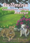 Image for Bullmina the Courageous Bulldog to the Rescue