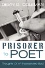 Image for Prisoner To Poet