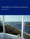 Image for Buddy Bear : Visits Michigan Lighthouses