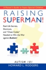 Image for Raising Superman! : Autism 101