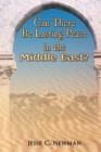 Image for Can There Be Lasting Peace In the Middle East?