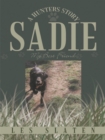 Image for Sadie: a Hunters Story: My Best Friend