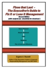 Image for Fixes That Last - the Executive&#39;s Guide to Fix It or Lose It Management