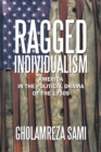 Image for Ragged Individualism: America in the Political Drama of the 1930S