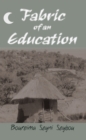 Image for Fabric of an Education