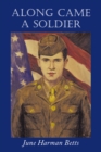 Image for Along Came a Soldier