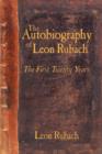 Image for The Autobiography of Leon Rubach : The First Twenty Years