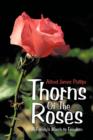 Image for Thorns Of The Roses : A Family&#39;s March to Freedom
