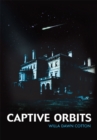 Image for Captive Orbits