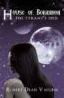 Image for House of Bohannon: The Tyrant&#39;s Seed