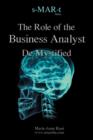 Image for The Role of the Business Analyst De-Mystified