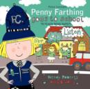 Image for Police Constable Penny Farthing Goes to School