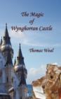 Image for The Magic of Wynghorran Castle