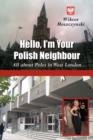 Image for Hello, I&#39;m Your Polish Neighbour