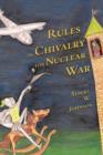 Image for Rules of Chivalry for Nuclear War