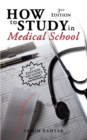 Image for How to study in medical school